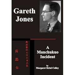 GARETH JONES. A Manchikuo Incident: The Manchukuo Incident