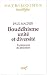 Bouddhisme, unite et diversite : Experiences de liberation