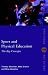 Sport and Physical Education: The Key Concepts (Routledge Key Guides)