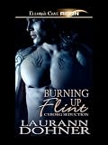 Burning Up Flint