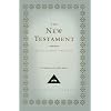 The New Testament: The King James Version (Everyman's Library)