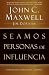 Seamos Personas De Influencia
