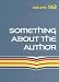 image and picture of Something About the Author Volume 163: Facts And Pictures About Authors And Illustrators Of Books For Young People (Something About the Author)