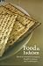 Food and Judaism: Studies in Jewish Civilization, Volume 15 (Studies in Jewish Civilization)