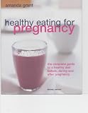 Healthy Eating for Pregnancy