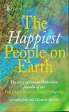The Happiest People on Earth: The Story of Demos Shakarian, Founder of the Full Gospel Business Men's Fellowship (Hodder Christian Paperbacks)