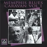 Memphis Blues Caravan, Vol. 1