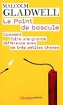 Le point de bascule : Comment faire u...