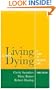 Living with Dying: A Guide for Palliative Care (Oxford Medical Publications)
