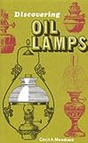 Oil Lamps (Shire Discovering) (Shire Discovering)