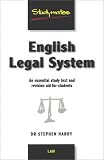 The English Legal System: An Essential Study Text and Revision Aid for Students (Studymates)