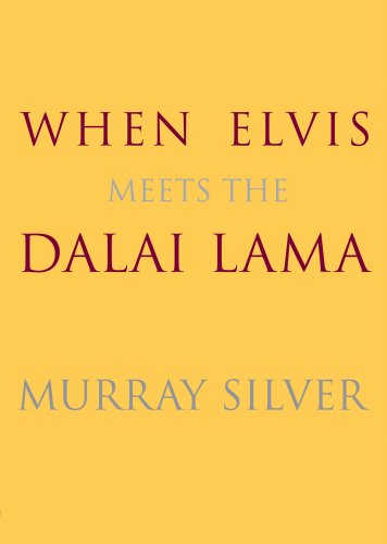 When Elvis Meets the Dalai Lama