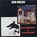 Bob Welch, Man Overboard / The Other One, 発売中