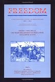 Freedom: Volume 3, Series 1: The Wartime Genesis of Free Labour: The Lower South: A Documentary History of Emancipation, 1861-1867 (Freedom: A Documentary History of Emancipation)
