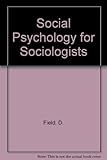 Social psychology for sociologists