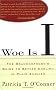 Woe Is I: The Grammarphobe's Guide to Better English in Plain English Woe Is I: The Grammarphobe's Guide to Better English in Plain English