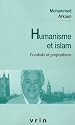 Humanisme et Islam : Combats et propositions