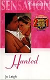 Hunted (Silhouette Sensation) (Silhouette Intimate Moments No. 659) (Silhouette Intimate Moments, No 659)