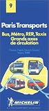 Paris: Transport.j1: 20 000 (Michelin Maps)