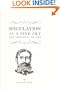 Speculation As a Fine Art and Thoughts on Life (Fraser Publishing Library)