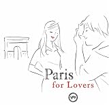 Paris for Lovers