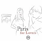Paris for Lovers by  Various Artists 