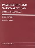 Immigration and Nationality Law: Cases and Materials