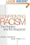 Confronting Racism: The Problem and the Response