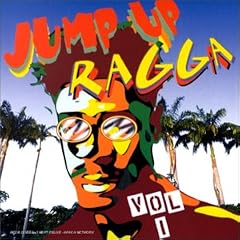 Jump Up Ragga Vol.1