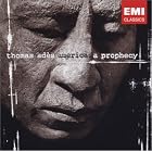 Click here to buy Thomas Ad�s: America: A Prophecy by  Thomas Ades and City of Birmingham Symphony Chorus .