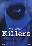 Mike Mendez' Killers - Dave Larsen
