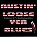 BUSTIN' LOOSE YER BLUES! A collection Of Pre-War Mississippi Blues