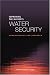 Improving the Nation's Water Security: Opportunities for Research