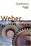 Weber : A Short Introduction