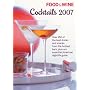 Food & Wine Cocktails 2007