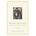 Tools for Peace: The Spiritual Craft of St. Benedict and Rene Girard