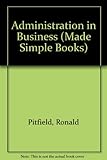 Administration in business made simple