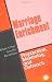 Marriage Enrichment: Preparation, Mentoring and Ourtreach