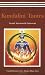 Kundalini Tantra/2012 Re-print/ 2013 Golden Jubilee edition Kundalini Tantra/2012 Re-print/ 2013 Golden Jubilee edition