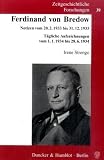 Ferdinand von Bredow: Notizen vom 20.2.1933 bis 31.12.1933. T&auml;gliche Aufzeichnungen vom 1.1.1934 bis 28.6.1934