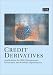 Book Credit Derivatives: Applications for Risk Management, Investment and Portfolio Optimisation