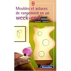 Meubles et astuces de rangement en un week-end