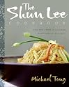 The Shun Lee Cookbook: Recipes from a Chinese Restaurant Dynasty