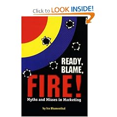 Ready, Blame, Fire!: Myths & Misses in Marketing