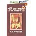The New Testament and the People of God: Christian Origins and the Question of God v. 1 (Christian Origins & Ques God 1)
