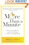 More Than a Minute: How to Be an Effective Leader and Manager in Today's Changing World