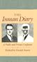 The Inman Diary: A Public and Private Confession (Vols 1-2)