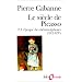 Le Si�cle de Picasso, tome 2 : L'Epoque des m�tamorphoses (1912-1937)