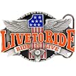 Number One Live To Ride, Ride To Live Belt Buckle