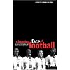 The Changing Face of Football: Racism, Identity and Multiculture in the English Game